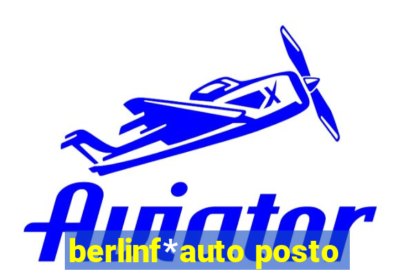 berlinf*auto posto